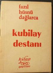 Kubilay Destanı (ilk baskı)