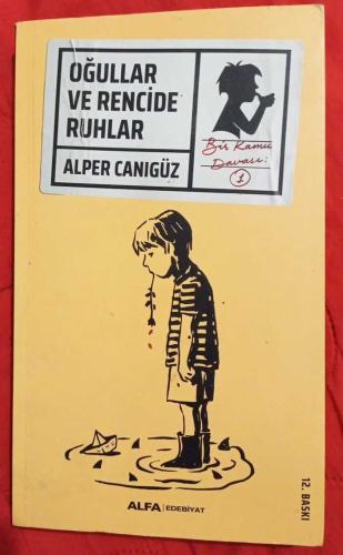 Oğullar ve Rencide Ruhlar