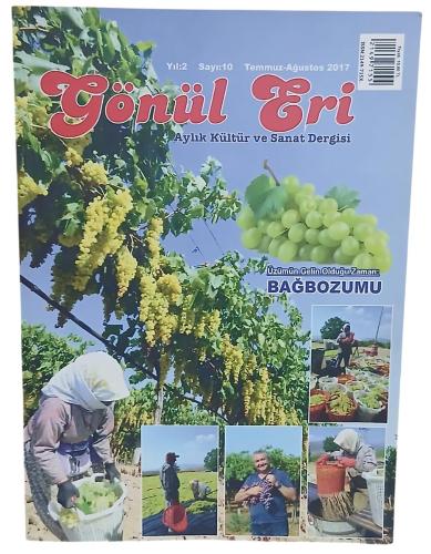Gönül Eri Kültür ve Sanat Dergisi Sayı 10 / Temmuz-Ağustos 2017