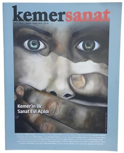 Kemer Sanat Dergi Sayı 1 / Kasım-Aralık 2015