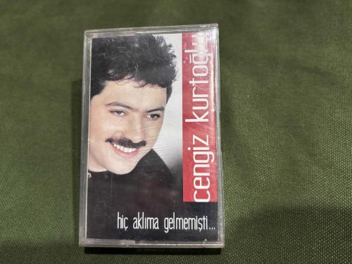 Kaset - Cengiz kurtoğlu hiç aklıma gelmemişti