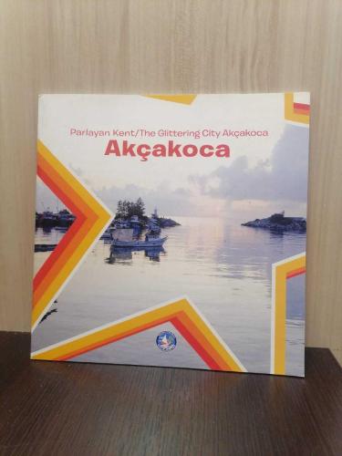 Parlayan Kent Akçakoca