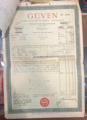 Güven Türk Anonim Sigorta Sosyetesi İstanbul'da Yangın Poliçesi Umumi Şartları Ve Makbuzu İle