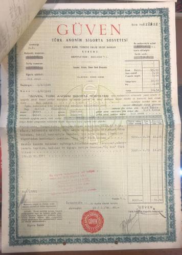 Güven Türk Anonim Sigorta Sosyetesi İstanbul'da Yangın Poliçesi Umumi Şartları Ve Makbuzu İle II