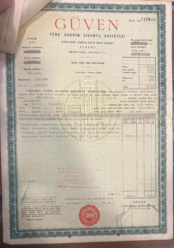 Güven Türk Anonim Sigorta Sosyetesi İstanbul'da Yangın Poliçesi Umumi Şartları Ve Makbuzu İle III