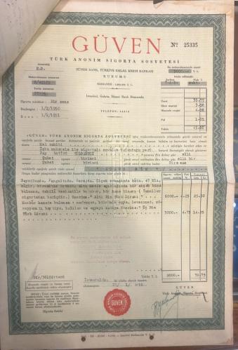 Güven Türk Anonim Sigorta Sosyetesi İstanbul'da Yangın Poliçesi Umumi Şartları Ve Makbuzu İle V