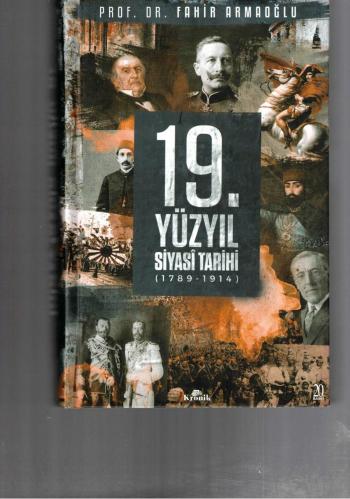 19. YÜZYIL SİYASİ TARİHİ ( 1789-1914 ) CİLTLİ