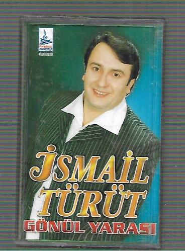 Gönül Yarası - İsmail Türüt