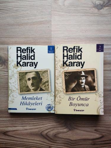 REFİK HALİD KARAY KİTAPLARI - MEMLEKET HİKAYELERİ - BİR ÖMÜR BOYUNCA ( 2 KİTAP )