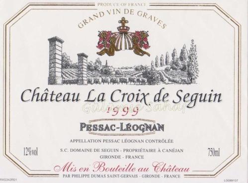 LOT.15 » Şarap Etiketi: Chateau La Croix de Seguin, Pessac Leognan, 1999