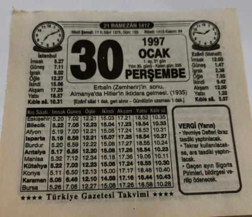30 Ocak 1997-Orijinal Takvim Yaprağı-Doğum Günü-Söz,Nişan,Nikâh,Düğün ve Önemli Günler Hediyesi-Türkiye Gazetesi Takvimi-Ayet,Hadis (Vergi)-Almanya'da Hitler'in iktidara gelmesi(1935)-İğneyi Buldum-Erbain ve Hamsin-Erkek:Emin,Kız:Saliha