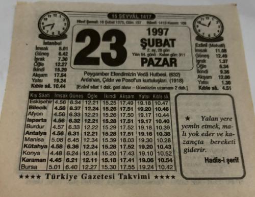 23 Şubat 1997-Orijinal Takvim Yaprağı-Doğum Günü-Söz,Nişan,Nikâh,Düğün ve Önemli Günler Hediyesi-Türkiye Gazetesi Takvimi-Ayet,Hadis (Hadis-i Şerif)-Peygamber Efendimiz'in Veda Hutbesi(632)-Dertli'ye Cevap-Kahve-Erkek:Bülent,Kız:Sabiha