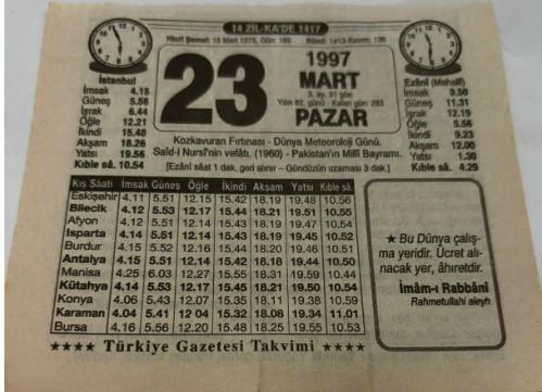 23 Mart 1997-Orijinal Takvim Yaprağı-Doğum Günü-Söz,Nişan,Nikâh,Düğün ve Önemli Günler Hediyesi-Türkiye Gazetesi Takvimi-Ayet,Hadis (İmam-ı Rabbani)-Kozkavuran Fırtınası Ordu-Millet-Erkek:Ulvi,Kız:Ulviye