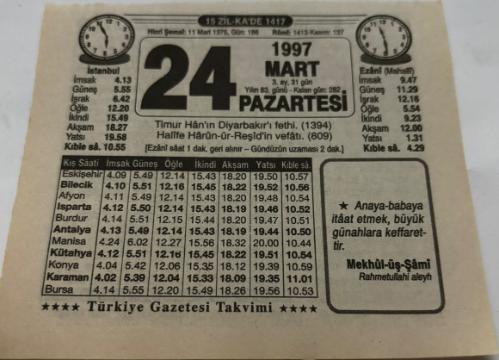 24 Mart 1997-Orijinal Takvim Yaprağı-Doğum Günü-Söz,Nişan,Nikâh,Düğün ve Önemli Günler Hediyesi-Türkiye Gazetesi Takvimi-Ayet,Hadis (Mekhul-üş Şami)-Timur Han'ın Diyarbakır'ı Fethi(1394)-Harun Reşidin Vefatı-Anne Sevgisi-Erkek:Cemil,Kız:Cemile