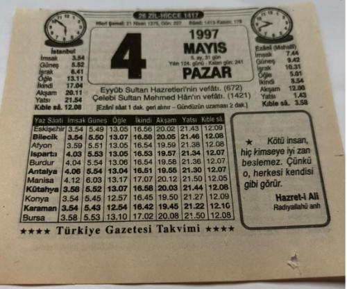 Efemera - 4 Mayıs 1997-Orijinal Takvim Yaprağı-Doğum Günü-Söz,Nişan,Nik&acirc;h,Düğün ve Önemli Günler Hediyesi-Türkiye Gazetesi Takvimi-Ayet,Hadis (Hazret-i Ali)-Eyyüb Sultan Hazretleri'nin vefatı(672)-Eyyub Sultan'ın Vefatı-Yunus Emre'den-Erkek:Rıfat,Kız:Fazilet - kitantik - kitaLog