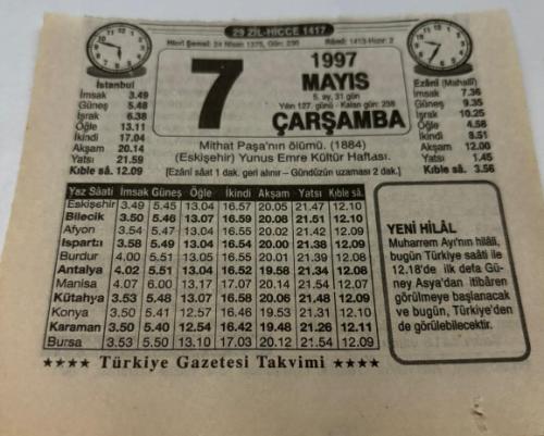 7 Mayıs 1997-Orijinal Takvim Yaprağı-Doğum Günü-Söz,Nişan,Nikâh,Düğün ve Önemli Günler Hediyesi-Türkiye Gazetesi Takvimi-Ayet,Hadis (Yeni Hilal)-Mithat Paşa'nın Ölümü(1884)-Hicri Yılbaşı-Bezelye Çorbası-Erkek:Adem,Kız:Havva