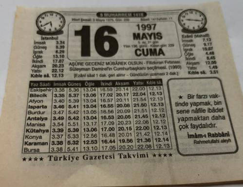 16 Mayıs 1997-Orijinal Takvim Yaprağı-Doğum Günü-Söz,Nişan,Nikâh,Düğün ve Önemli Günler Hediyesi-Türkiye Gazetesi Takvimi-Ayet,Hadis (İmam-ı Rabbani)-Süleyman Demirel'in Cumhurbaşkanı Seçilmesi(1993)-Aşure Günü ve Gecesi-Erkek:Sıddık,Kız:Sıdıka