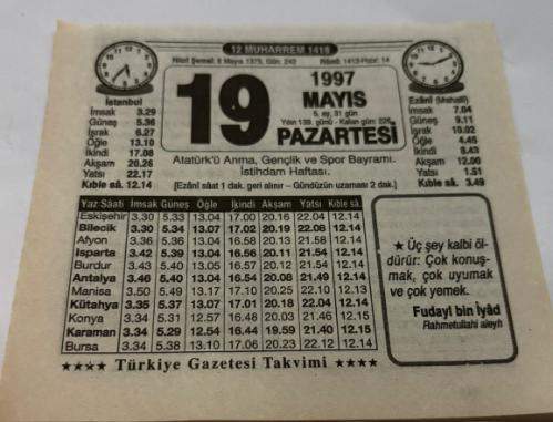 19 Mayıs 1997-Orijinal Takvim Yaprağı-Doğum Günü-Söz,Nişan,Nikâh,Düğün ve Önemli Günler Hediyesi-Türkiye Gazetesi Takvimi-Ayet,Hadis (Fudayl bin İyad)-Atatürk'ü Anma Gençlik ve Spor Bayramı-Televizyon İzlenmesi-19 Mayıs 1919-Erkek:Münif,Kız:Naciye