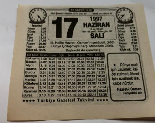 17 Haziran 1997-Orijinal Takvim Yaprağı-Doğum Günü-Söz,Nişan,Nikâh,Düğün ve Önemli Günler Hediyesi-Türkiye Gazetesi Takvimi-Ayet,Hadis (Hazret-i Osman)-III.Halife Hazret-i Osman'ın şehadeti(656)-Huzur İçin-Osman bin Affan-Erkek:Ahmed Münir,Kız:Mürşide