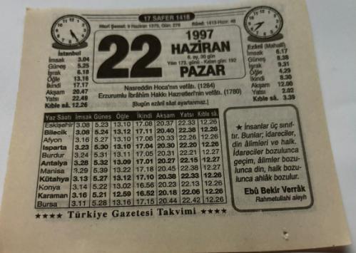 22 Haziran 1997-Orijinal Takvim Yaprağı-Doğum Günü-Söz,Nişan,Nikâh,Düğün ve Önemli Günler Hediyesi-Türkiye Gazetesi Takvimi-Ayet,Hadis (Ebu Bekir Verrak)-Nasreddin Hoca'nın vefatı(1284)-Sevinci Bile Yeter-Nasreddin Hoca-Hormonlu Gıdalar-Erkek:Memduh,Kız:Cavidan