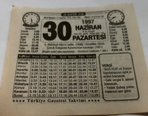 30 Haziran 1997-Orijinal Takvim Yaprağı-Doğum Günü-Söz,Nişan,Nikâh,Düğün ve Önemli Günler Hediyesi-Türkiye Gazetesi Takvimi-Ayet,Hadis (Vergi)-II.Mahmud Han'ın Vefatı(1839)-Silah ve Şükür-Erkek:Mükremin,Kız:Cahide