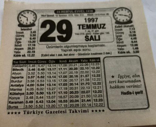 29 Temmuz 1997-Orijinal Takvim Yaprağı-Doğum Günü-Söz,Nişan,Nikâh,Düğün ve Önemli Günler Hediyesi-Türkiye Gazetesi Takvimi-Ayet,Hadis (Hadis-i Şerif)-Üzümlerin olgunlaşmaya başlaması-Dünya ve Ahiret Huzuru İçin-Zeytinyağı'nın Faydaları-Erkek:Bilal,Kız:Hilal