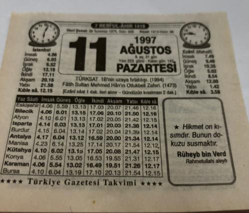 11 Ağustos 1997-Orijinal Takvim Yaprağı-Doğum Günü-Söz,Nişan,Nikâh,Düğün ve Önemli Günler Hediyesi-Türkiye Gazetesi Takvimi-Ayet,Hadis (Rüheyb bin Verd)-TÜRKSAT 1B'nin uzaya Fırlatılışı (1994)-İlk İnsanlar-Niçin Titremiş-Erkek:İshak,Kız:Berika