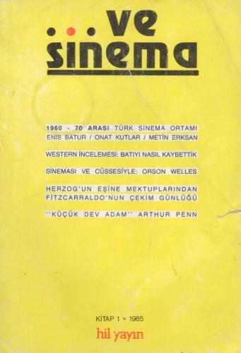 … ve Sinema Kitap 2 Kitap Takım - (Kitap 1 1960 - 70 Arası Türk Sinema Ortamı + Kitap 2 Komedi ile Trajedi Arasında Dolaşmak İstiyorum - Claude Levi-Strauss) 1985 Yılı İlk Baskısı