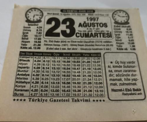 23 Ağustos 1997-Orijinal Takvim Yaprağı-Doğum Günü-Söz,Nişan,Nikâh,Düğün ve Önemli Günler Hediyesi-Türkiye Gazetesi Takvimi-Ayet,Hadis (Hazret-i Ebu Bekir)-Sakarya Savaşı(1921)-Ana Baba Ölmüş İse-Çaldıran Zaferi-Hoyrat-Erkek:İzzet,Kız:Hale
