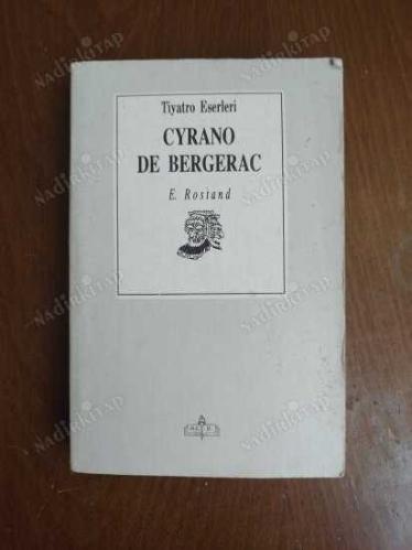 CYRANO DE BERGERAC Tiyatro Eserleri
