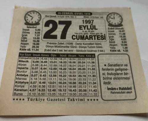 27 Eylül 1997-Orijinal Takvim Yaprağı-Doğum Günü-Söz,Nişan,Nikâh,Düğün ve Önemli Günler Hediyesi-Türkiye Gazetesi Takvimi-Ayet,Hadis (İmam-ı Rabbani)-Preveze Zaferi(1538)-Deniz Kuvvetleri Günü-Dünya Müslümanlar Günü-Dünya Turizm Günü-Osmanlı'da Esnaf Nizamnamesi'nden-5 Kare-Erkek:Hayreddin,Kız:Hayriye