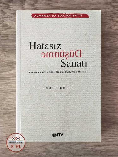 Hatasız Düşünme Sanatı (2. El)