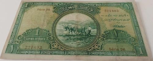 1.EMİSYON 1 LİRA (LİVRE) 1.TERTİP ORİJİNAL KAĞIT PARA SERİE 26 221803 SERİ NOLU ÇOK TEMİZ ÇOK NADİR