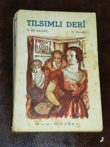 TILSIMLI DERİ **H.DE BALZAC **HİLMİ KİTAPEVİ**1940
