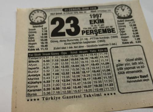 23 Ekim 1997-Orijinal Takvim Yaprağı-Doğum Günü-Söz,Nişan,Nikâh,Düğün ve Önemli Günler Hediyesi-Türkiye Gazetesi Takvimi-Ayet,Hadis (Hasan-i Basri)-Güneş,Akrep burcu'nda(11.16)-PTT'nin kuruluşu(1840)-Kırım Harbi'nin başlaması(1853)-1840'dan Bugüne Haberleşme-Erkek:Cevap,Kız:Fazilet