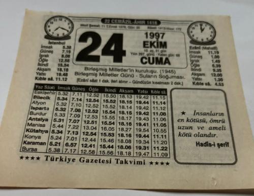 24 Ekim 1997-Orijinal Takvim Yaprağı-Doğum Günü-Söz,Nişan,Nikâh,Düğün ve Önemli Günler Hediyesi-Türkiye Gazetesi Takvimi-Ayet,Hadis (Hadis-i Şerif)-BM'nin Kuruluşu(1945)-Birleşmiş Milletler Günü-Suların Soğuması-Aile Hayatı- Birleşmiş Milletler Günü-Erkek:Cüneyd,Kız:Mürşide