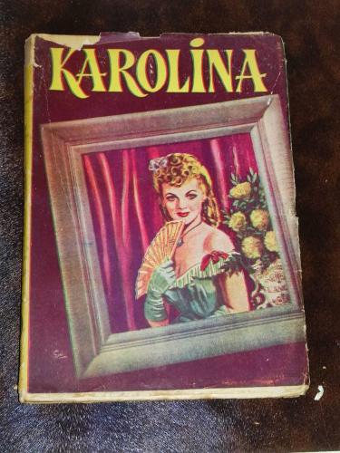 KAROLİNA **CECIL SAINT-LAURENT **RAFET ZAİMLER YAYINEVİ**1949**3.CİLT**SON**