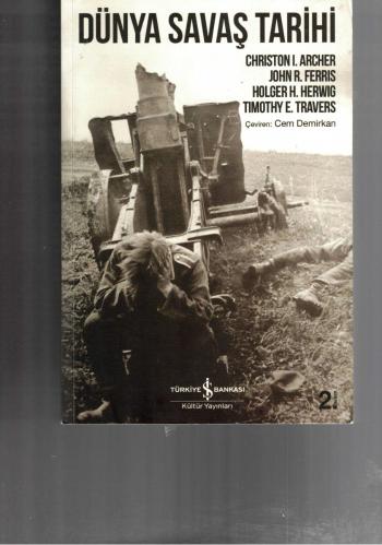 DÜNYA SAVAŞ TARİHİ