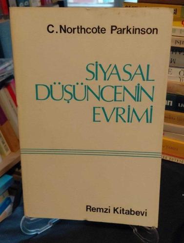 SİYASAL DÜŞÜNCENİN EVRİMİ