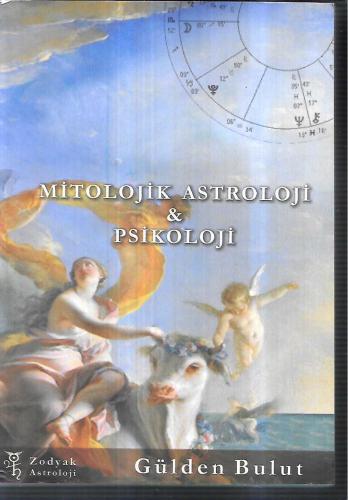 Mitolojik Astroloji ve Psikoloji