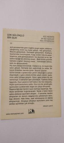 25 Ocak 2015-Orijinal Takvim Yaprağı-Doğum Günü-Söz,Nişan,Nikâh,Düğün ve Önemli Günler Hediyesi-Nesin Vakfı Takvimi-Yazarların işlevi, çağının tanığı olmakla kalmayıp tanığı olduğu çağını yorumlaması ve yorumlamakla da kalmayıp yapıtlarıyla, önce kendinden başlayıp, çevresine, ortamına, halkına, giderek bütün dünya insanlarına tarihsel gelişim doğrultusunda ve estetik ölçü, biçim ve biçemlerle, değişme ve değiştirme özlem ve istemini vermektir.İnsanlar Konuşa Konuşa adlı kitabından-Çok Gülünçlü Bir Olay-Aziz Nesin'in Ah Biz Eşekler adlı kitabından.