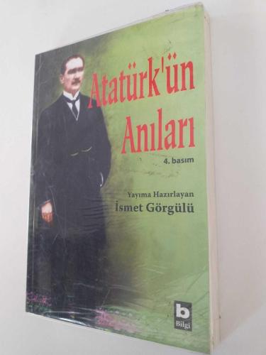 ATATÜRK'ÜN ANILARI