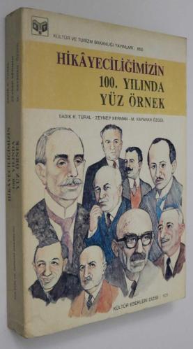Hikayeciliğimizin 100. Yılında Yüz Örnek