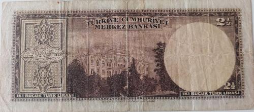3.EMİSYON 1.TERTİP İNÖNÜ 2,5 İKİ BUÇUK TÜRK LİRASI SERİ A27 334849 NOLU NATÜREL KAĞIT PARA ÇOK NADİR