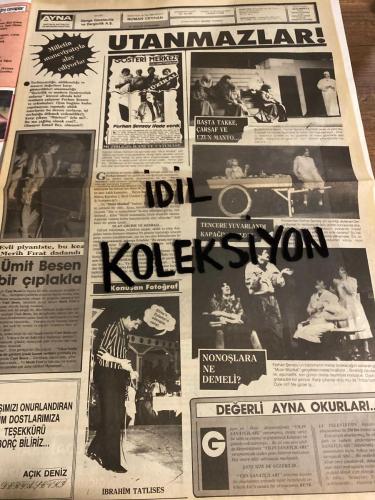 AYNA AKTÜELİTE VE MAGAZİN GAZETESİ - DOĞUM GÜNÜ HEDİYESİ (TURKİSH - NEWSPAPER) - 24 ARALIK 1986 - SAYI : 46 - TAM TAKIM 8 SAYFADIR -Deniz Akbulut-Muazzez Abacı-Emel Sayın-David Younes-Ajda Pekkan-Nadja Smolik-Yasemin Koşal-Hakan Ural-Ersan Erdur-Perihan Sözen-Sibel Turnagöl-Meral Zeren-Serpil Çakmaklı-Sevtap Parman-Hülya Koçyiğit-Selahattin Alpay-Mehmet Akif Ersoy-Zeki Aydın-Münir Nurettin Selçuk-Mehmet Ali Ağca-Metin Milli-Yüksel Üzel-Sibel Can-Meral Zeren-Serpil Çakmaklı-Tarık Akan-Hülya Sözen-Hülya Koçyiğit-Ferhan Şensoy-Derya Baykal-Rasim Öztekin-Bülent Kayabaş-Sevil Üstekin-Merih Fırat-Ümit Besen-Mehmet Akif Ersoy-Zeki Ökten-Papandreu-Mehmet Ali Ağca-İsmail Bey