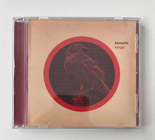 KOMPİLE KARGA * TÜRK ALTERNATİF MÜZİK COMPILATION * REPLİKAS, RASHIT, KORHAN FUTACI, KAFABİNDÜNYA, İHTİYAÇ MOLASI * 2010 * CD