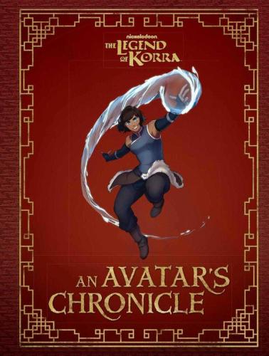 The Legend of Korra: An Avatar\'s Chronicle