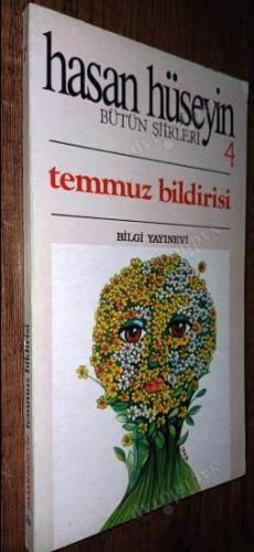BÜTÜN ŞİİRLERİ 4 TEMMUZ BİLDİRİSİ