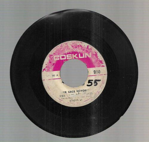 Her Gece İçiyorum, Her Gece Ağlıyorum - Sevemedim Kara Gözlüm / Şükran Ay ( 45'lik PLAK)