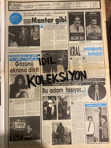AYNA AKTÜELİTE VE MAGAZİN GAZETESİ - DOĞUM GÜNÜ HEDİYESİ (TURKİSH - NEWSPAPER) - 11 MART 1987 - SAYI : 5 - TAM TAKIM 8 SAYFADIR -Çeçilya-Semiramis Pekkan-Nükhet Duru-Ajda Pekkan-İbrahim Tatlıses-Neşe Aksoy-Cenk Koray-Sibel Ege-Hakkı Koşar-Tevfik Gelenbe-Sevim Gelenbe-Sibel Üzer-Ayşen Tekin-Şükran Sezer-Ali Altan-Erkan Özerman-Seyyal Taner-Meral Orhonsay-Bayram Kan-Nafize Göksel-Fatma Girik-Günay Girik-Ayşe Mine-Faik Zambak-Talat Bulut-Rezzan Akyazıcı-Şehnaz Dilan-Kemal Sunal-Nadya Smolik-İpek Pınar-Kar Çakıl’a yaramadı-Bunalıma düştü-Elini niye öptü-Şanssızlık yakasını bırakmıyor-Gülme antrenmanı-Karateye merak sardı-Hayırdır inşallah-Önce öpüldü sonra öptü-Yakaladık-Son Urfalı oldu-Kemal Sunal’la umutlandı-Mantar gibi-Gözünü ekrana dikti-Kral yokluğunda bolluğu-Bu adam taşıyor-Ali Sandıkçı-Süheyla Aracı-Mehmet Kesim-Dilek Süzen-Dr. Ahmet Üner-Sevgi Ferhangi-Dr. Faruk Bayülken-Arap turisti artık acenteler getirecek-Döner Gazino sahibini bekliyor-Alanya Dim Mağarası-Mağaranın sırrı-THY’